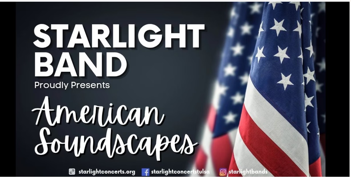 Starlight Concerts: "American Soundscapes"